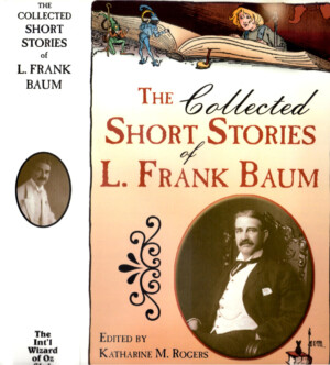 Collected Short Stories of L. Frank Baum