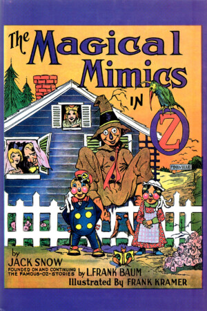The Magical Mimics in Oz