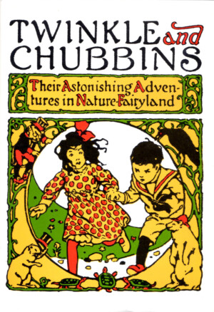 Twinkle & Chubbins