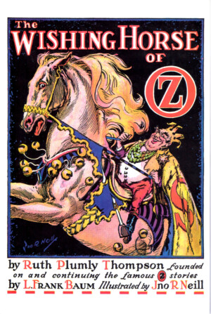 The Wishing Horse of Oz